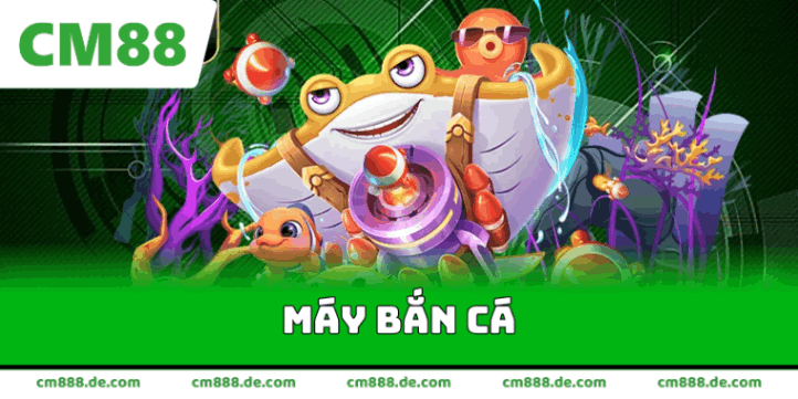 Máy bắn cá