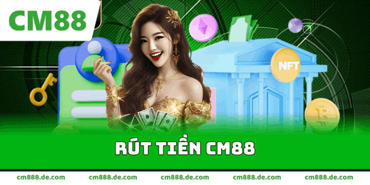 rút tiền cm88