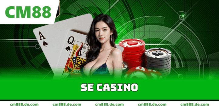 SE casino